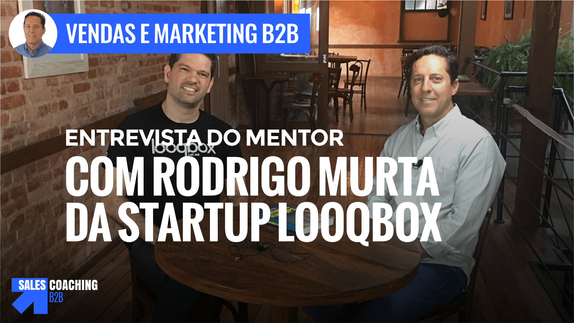 Looqbox - Entrevista do mentor