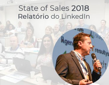 State of Sales 2018 - O mais novo relatório do Linkedln