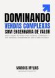 Dominando Vendas Complexas | Livro sobre Estratégia B2B Capa do livro Dominando Vendas Complexas | Livro sobre Estratégia B2B