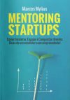 Mentoring Startups | Como Escalar Vendas em Startups Capa do livro Mentoring Startups | Como Escalar Vendas em Startups